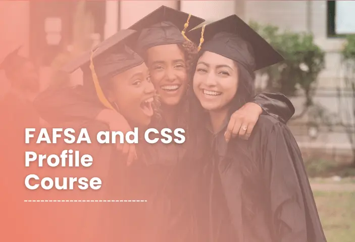 FAFSA and CSS Free Training